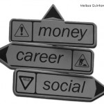 College - Money Career Social