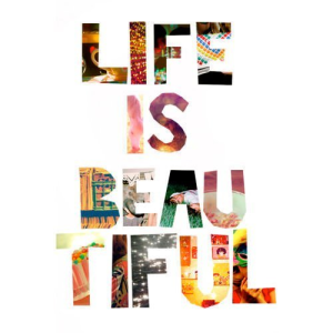 Life-is-beautifulLife-is-beautiful1